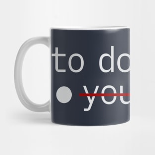 To Do List - Your Mom Mug